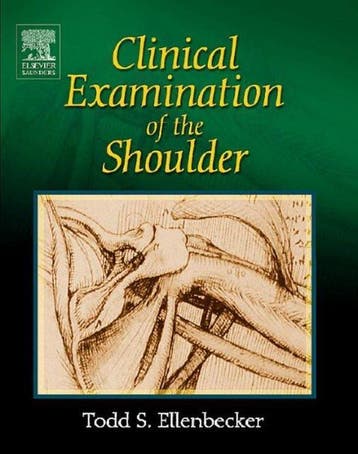 Clinical Examination of the Shoulder 9780721698076, Verzenden, Todd S. Ellenbecker