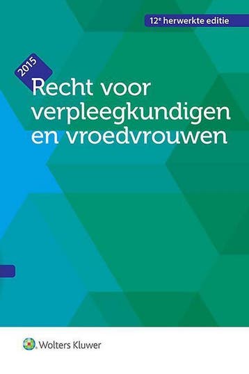 Recht voor verpleegkundigen en vroedvrouwen 9789046572634, Boeken, Verzenden, Gelezen, Geert Decock