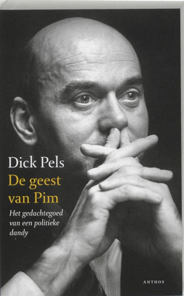 De geest van Pim 9789041407672 Dick Pels, Boeken, Politiek en Maatschappij, Gelezen, Verzenden