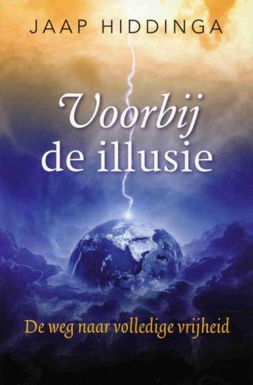 Voorbij de illusie 9789492199355 Jaap Hiddinga, Verzenden, Jaap Hiddinga
