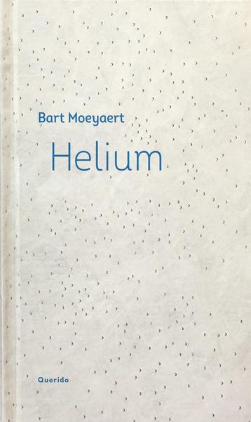 Helium (9789021419633, Bart Moeyaert), Antiek en Kunst, Verzenden