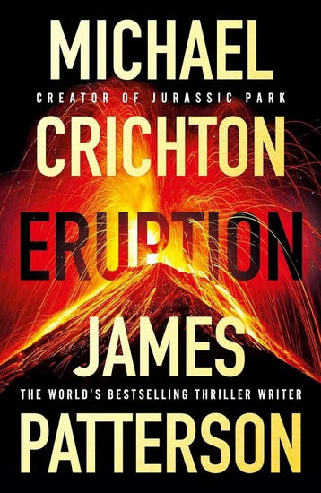 Eruption 9781529907506 Michael Crichton, Verzenden, Zo goed als nieuw, Michael Crichton