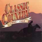 Various - Classic Country 1950-1959, Verzenden, Gebruikt