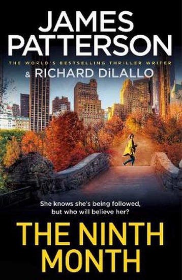 The Ninth Month 9781529159813 James Patterson, Verzenden, Gelezen, James Patterson