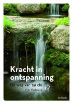 Kracht in ontspanning 9789081038768 Yves Verbeeck, Verzenden, Gelezen, Yves Verbeeck