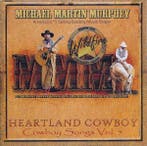 Michael Martin Murphey - Heartland Cowboy (Cowboy Songs Vol., Cd's en Dvd's, Verzenden, Gebruikt