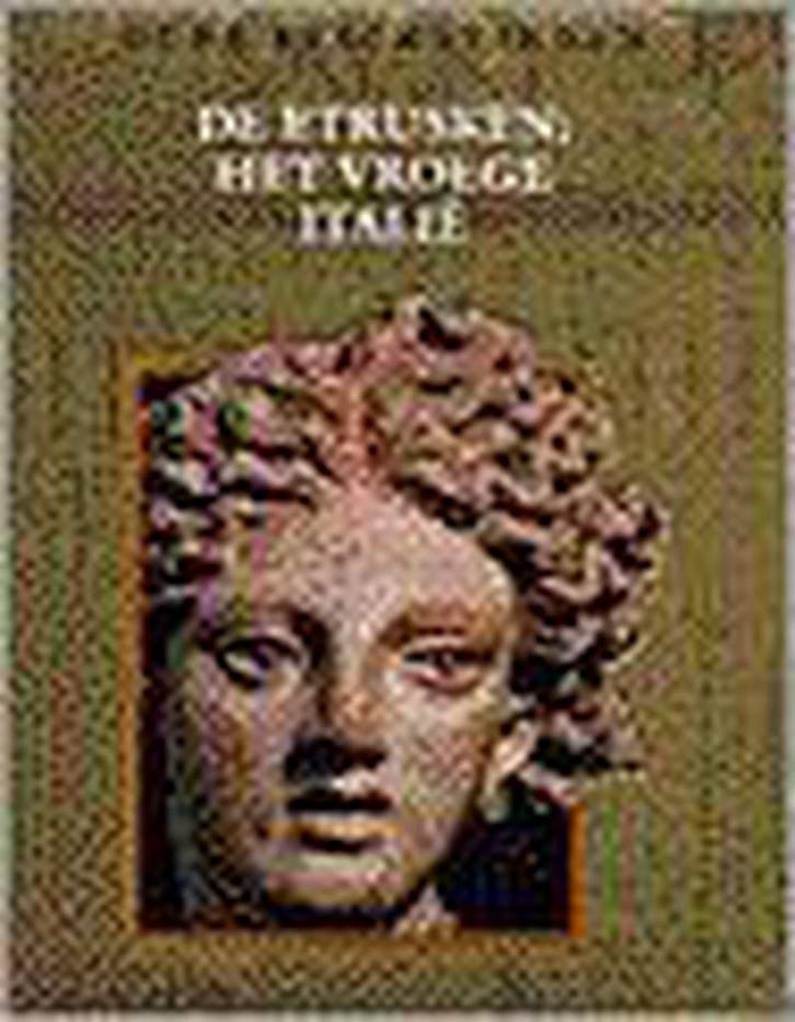 De Etrusken / Oude beschavingen 9789053900826 Jan van Gestel, Livres, Histoire mondiale, Envoi