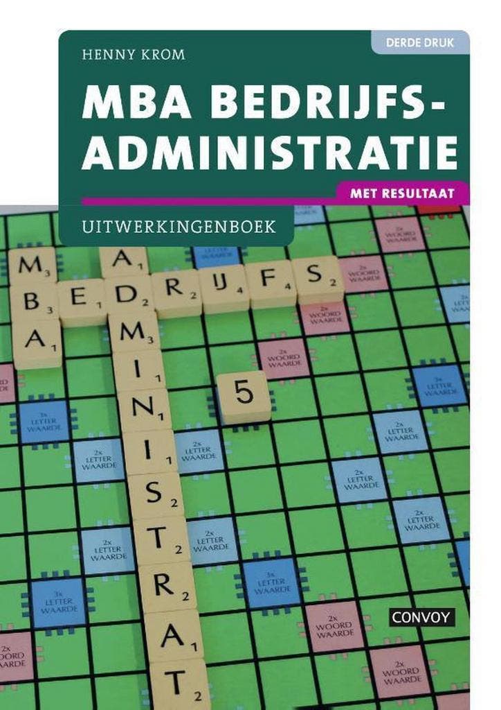 MBA bedrijfsadministratie Uitwerkingenboek 9789463170796, Livres, Économie, Management & Marketing, Envoi