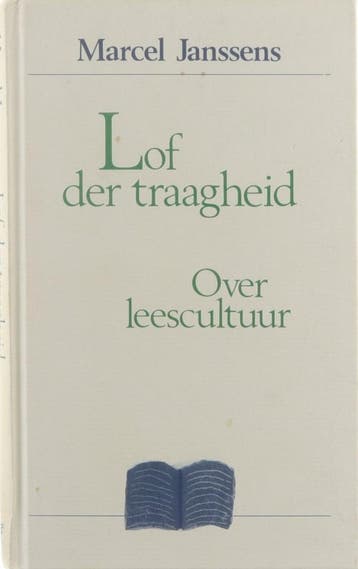 Lof der traagheid 9789061525493 Janssens, Verzenden, Janssens
