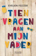 Tien vragen aan mijn vader (9789000365777, Evelien Feltzer), Verzenden