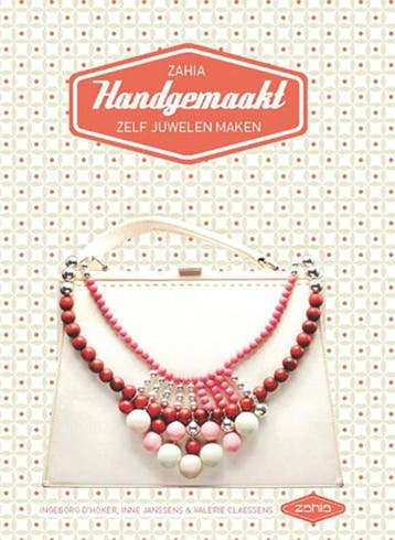 Handgemaakt! / Zahia 9789002252563 Valerie Claessens, Verzenden, Valerie Claessens