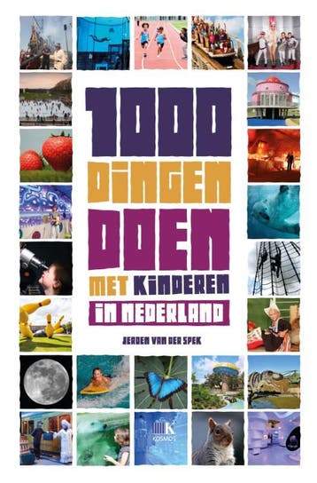 1000 dingen doen met kinderen in Nederland 9789021565743, Verzenden, Zo goed als nieuw, Jeroen van der Spek