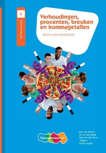 Verhoudingen, procenten, breuken en kommagetallen / Reken en, Verzenden, Gelezen, Marc van Zanten