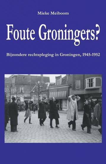 Foute Groningers? 9789054523710 Mieke Meiboom, Verzenden, Gelezen, Mieke Meiboom