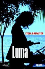 Luma 9789492221971 Lydia Brewster, Verzenden, Zo goed als nieuw, Lydia Brewster
