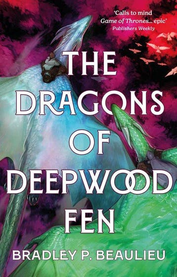 The Book of the Holt-The Dragons of Deepwood Fen, Verzenden, Gelezen, Bradley P. Beaulieu