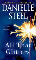 All That Glitters 9780399179709 Steel, Verzenden, Gelezen, Steel