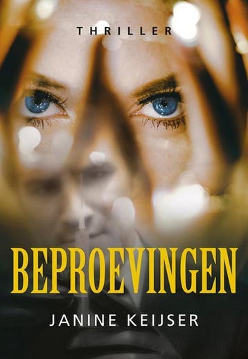 Beproevingen 9789463651387 Janine Keijser, Verzenden, Janine Keijser
