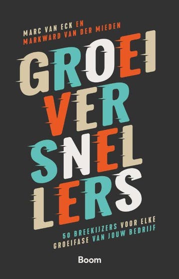 Groeiversnellers 9789024427567 Marc van Eck, Verzenden, Marc van Eck