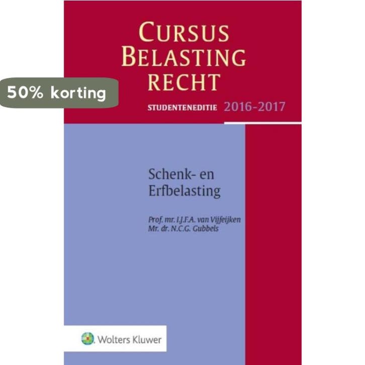Cursus belastingrecht schenk- en erfbelasting 2016-2017, Boeken, Wetenschap, Gelezen, Verzenden