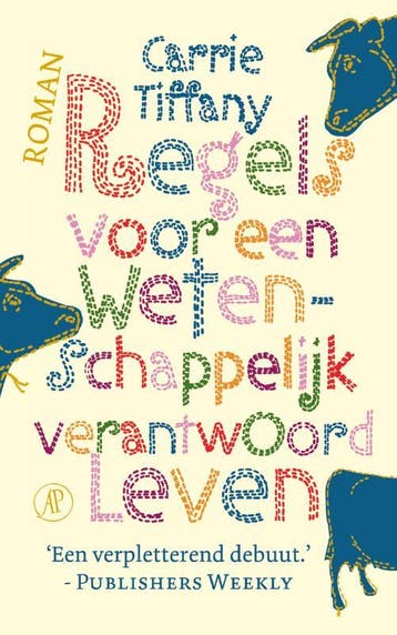Regels voor een wetenschappelijk verantwoord leven, Verzenden, Gelezen, C. Tiffany