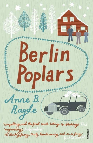 Berlin Poplars 9780099502579 Anne Ragde, Verzenden, Anne Ragde