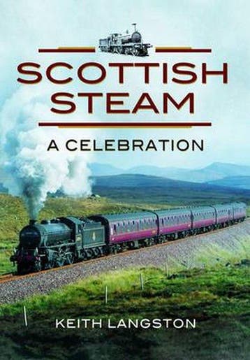 Scottish Steam 9781845631635 Keith Langston, Verzenden, Keith Langston