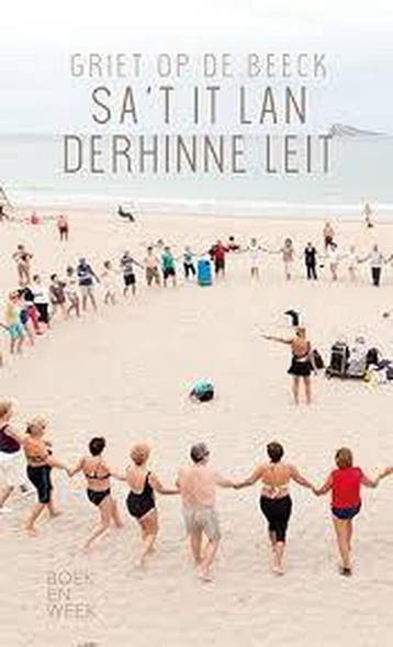 Sat it lan derhinne leit 9789059654532 Griet op de Beeck, Verzenden, Griet op de Beeck