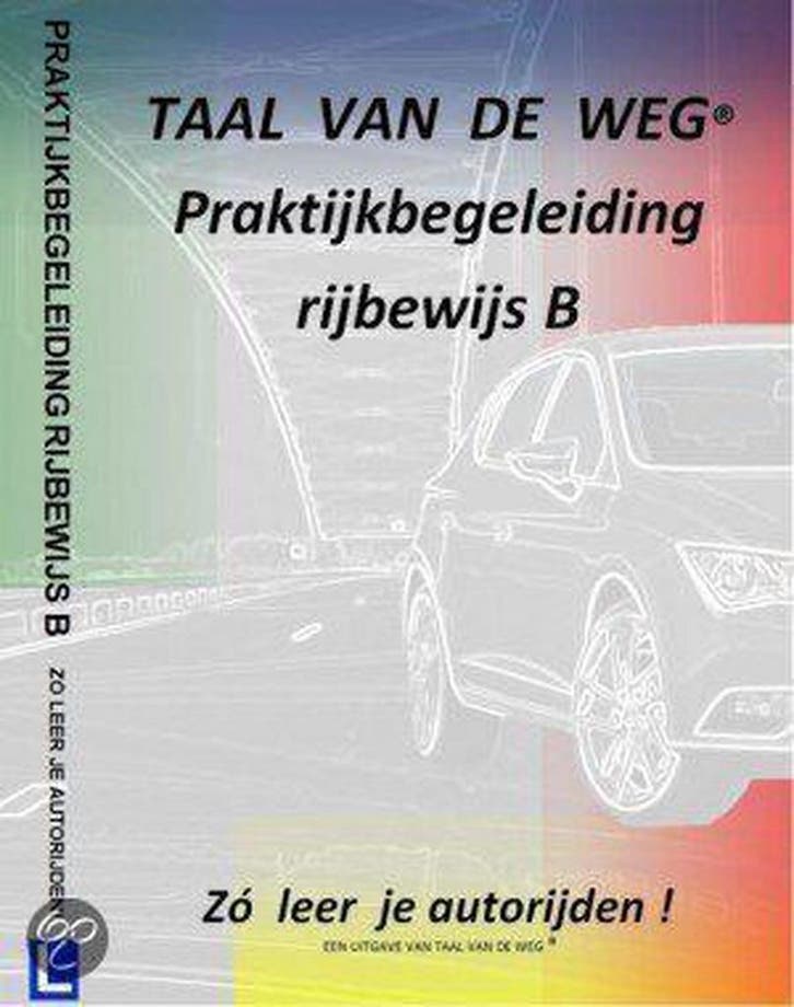 Taal van de weg Praktijkbegeleiding 9789081885430, Boeken, Schoolboeken, Gelezen, Verzenden