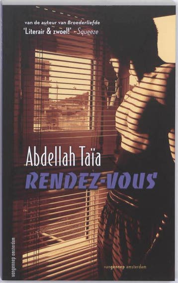 Rendez-vous 9789055151837 Abdellah Taïa, Verzenden, Zo goed als nieuw, Abdellah Taïa