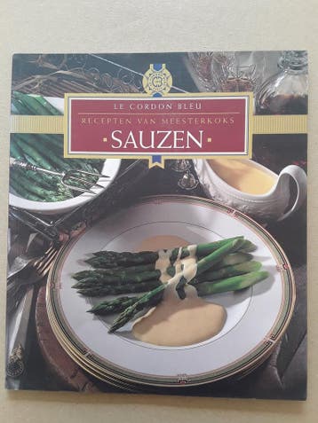 Le cordon bleu Sauzen / Le cordon bleu Recepten van, Verzenden, Eveline Deul