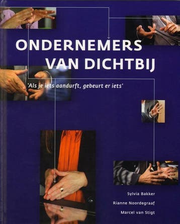 Ondernemers van dichtbij 9789089671769 Sylvia Bakker, Verzenden, Sylvia Bakker