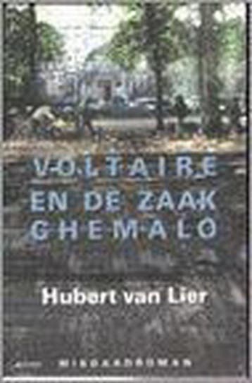 Voltaire en de zaak Chemalo 9789075212259 H. van Lier, Verzenden, H. van Lier