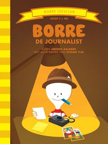 Borre de journalist / De Gestreepte Boekjes 9789089220622, Verzenden