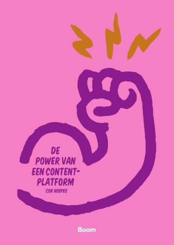 De Power Van Een Contentplatform | Cor Hospes | Nieuw, Boeken, Verzenden, Nieuw, Cor Hospes