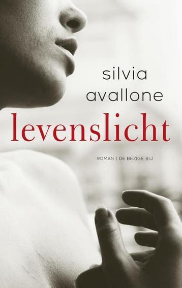 Levenslicht 9789403106502 Silvia Avallone, Verzenden, Silvia Avallone