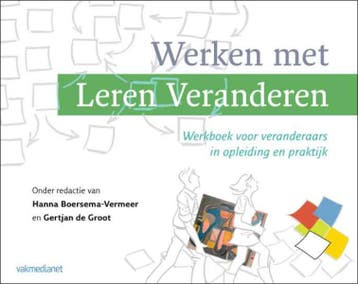 Werken met Leren Veranderen 9789462760752, Verzenden