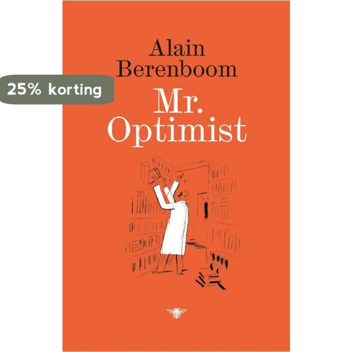 Mr. Optimist 9789085426158 Alain Berenboom, Boeken, Romans, Zo goed als nieuw, Verzenden