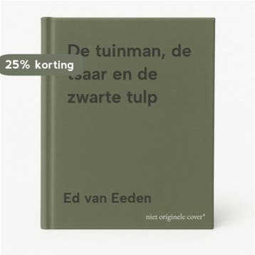 De tuinman, de tsaar en de zwarte tulp 9789048200184, Verzenden, Gelezen, Ed van Eeden