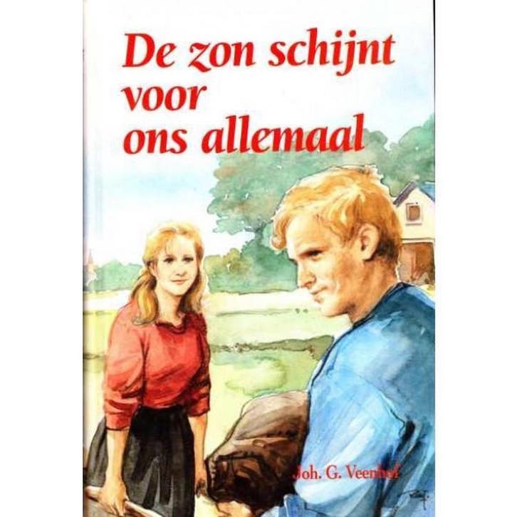 De zon schijnt voor ons allemaal 9789071420948 J.G. Veenhof, Boeken, Streekboeken en Streekromans, Gelezen, Verzenden