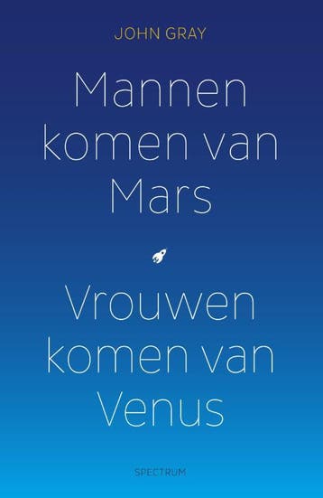 Mannen komen van Mars, vrouwen komen van Venus 9789000344680, Verzenden, Gelezen, John Gray