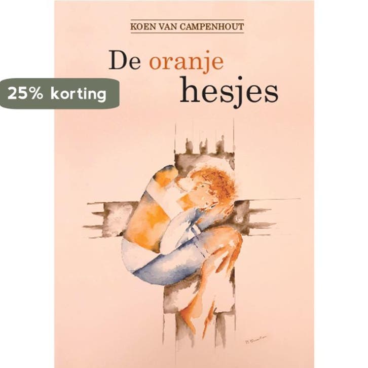 De oranje hesjes 9789460796272 Koen Van Campenhout, Boeken, Literatuur, Gelezen, Verzenden