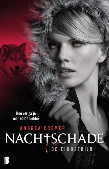De eindstrijd / Nachtschade / 3 9789022560273 Andrea Cremer, Verzenden, Zo goed als nieuw, Andrea Cremer