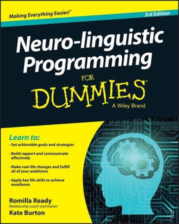 Neuro Linguistic Programming For Dummies 9781119106111, Boeken, Verzenden, Zo goed als nieuw, Romilla Ready