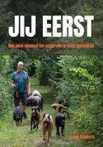 Jij Eerst 9789090413266 Leon Brinkers, Verzenden, Nieuw, Leon Brinkers