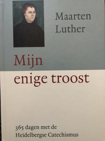 Mijn enige troost 9789033127403 Maarten Luther, Verzenden, Gelezen, Maarten Luther