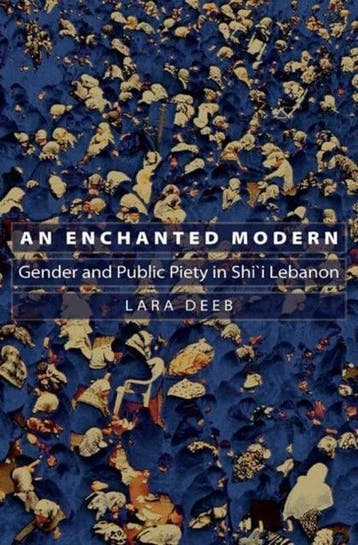 Enchanted Modern 9780691124216 Lara Deeb, Verzenden, Gelezen, Lara Deeb