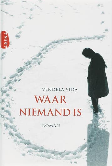 Waar niemand is 9789069748214 Vendela Vida, Verzenden, Vendela Vida