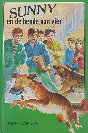 Sunny en de bende van vier - van Gent, Boeken, Verzenden, Nieuw