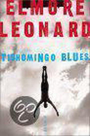 Tishomingo Blues 9780060008727 Elmore Leonard, Verzenden, Gelezen, Elmore Leonard